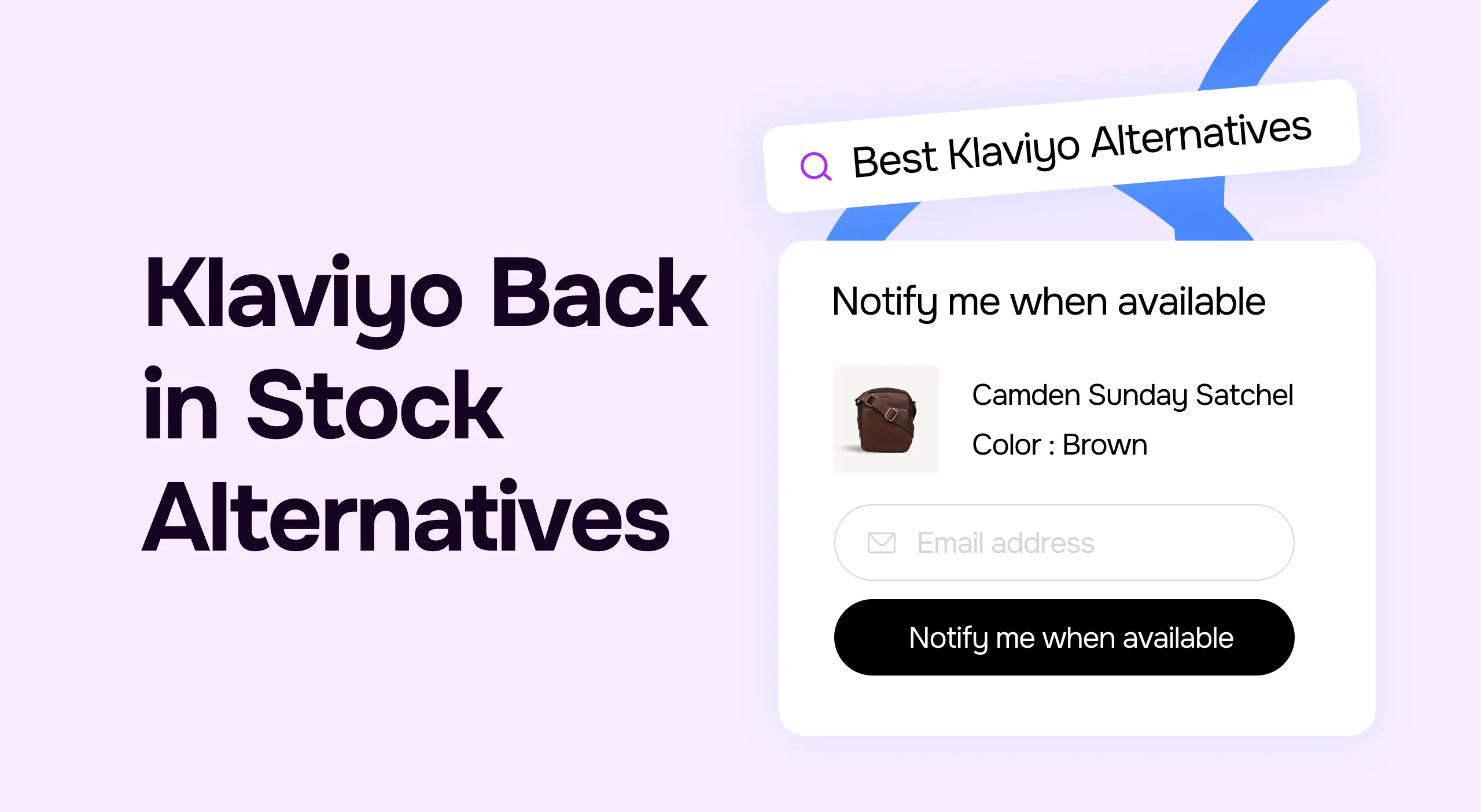 Best alternatives to Klaviyo’s back in stock alerts for Shopify stores