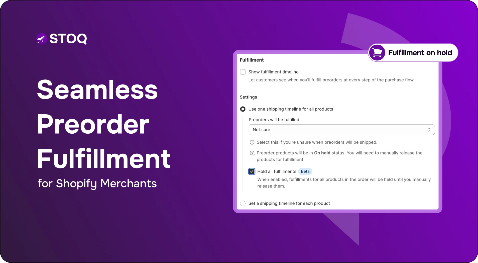 Smart fulfillment hold automation for Shopify mixed orders by STOQ